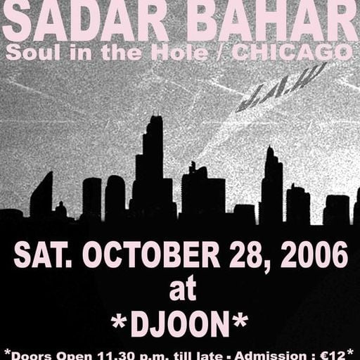 2006-10-28 - Sadar Bahar @ Innercity, Djoon, Paris Part 1