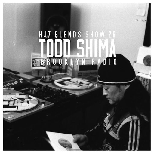 HJ7 Blends #26 - Todd Shima