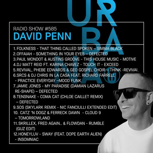 Urbana Radio Show By David Penn Chapter #585