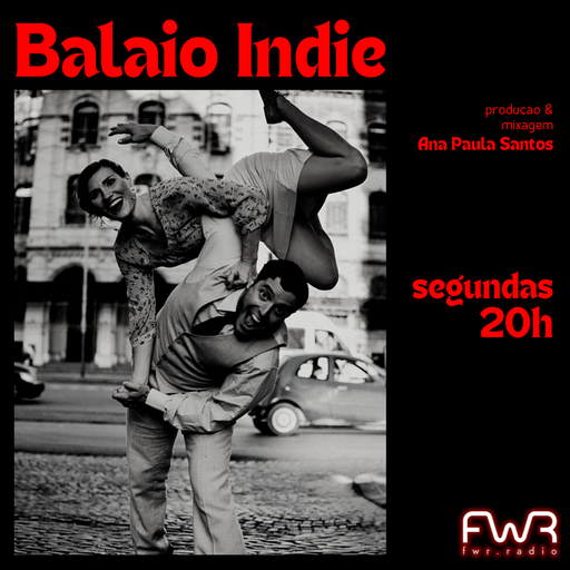 Balaio Indie 102 - 20.11.2023