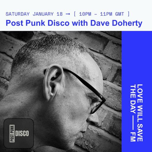 2025-01-18 Post Punk Disco | LWSTD-FM