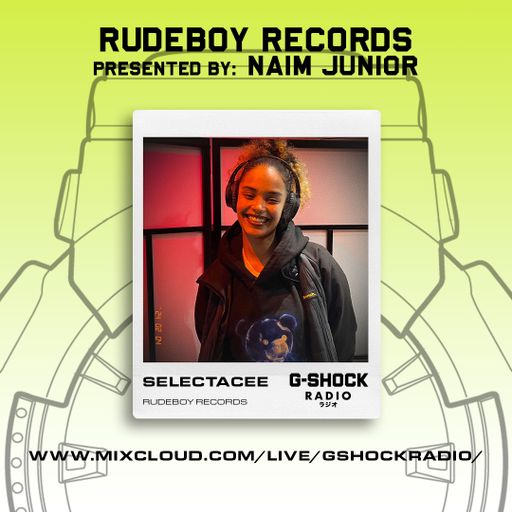 G-Shock Radio - RUDEBOY RECORDS -SELECTACEE - 04/02