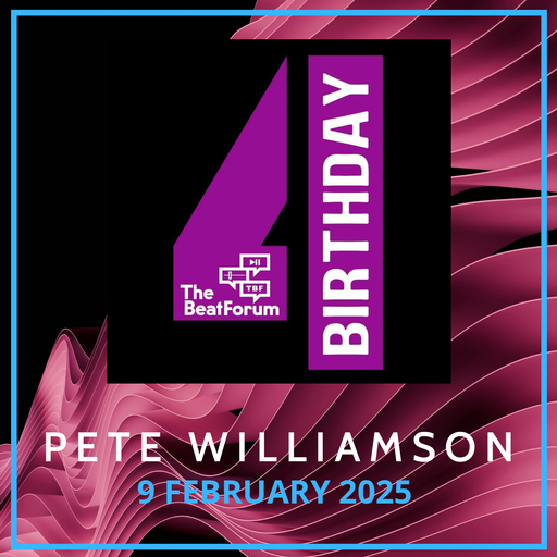 TBF 4th Birthday: Pete Williamson part 2 - 9 February 2025