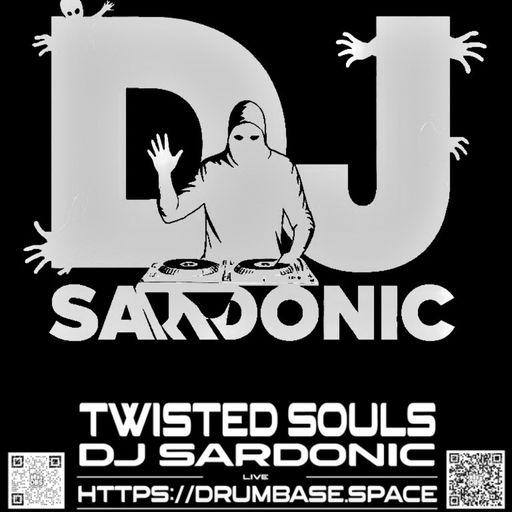 DJ SARDONIC _ TWISTED SOULS Ep.9 LIVE on DrumbBase.Space 07/07/2025