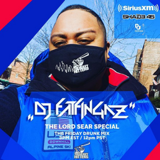 DJ Fatfingaz NYC - Drunk Mix (SiriusXM Shade 45) - 2022.06.03 ((HQ))