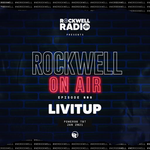ROCKWELL ON AIR - DJ LIVITUP - TBT ON POWER96 - JAN 2021 (ROCKWELL RADIO 008)