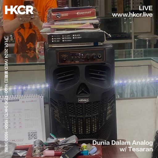 Dunia Dalam Analog w/ Tesaran - 31/01/2024