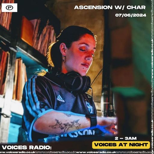 Ascension w/ Char 07.06.24