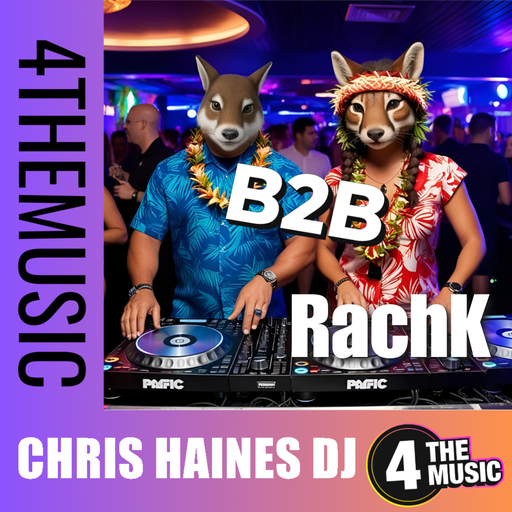Chris Haines DJ on 4TheMusic - RachK B2B Chris Haines - Soulful Blends