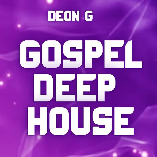 Gospel Deep House (Jan 2026)