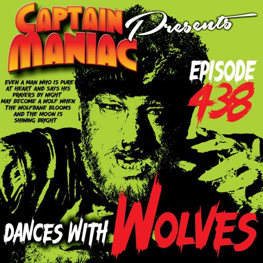 Episode 438 / Dances With Wolves