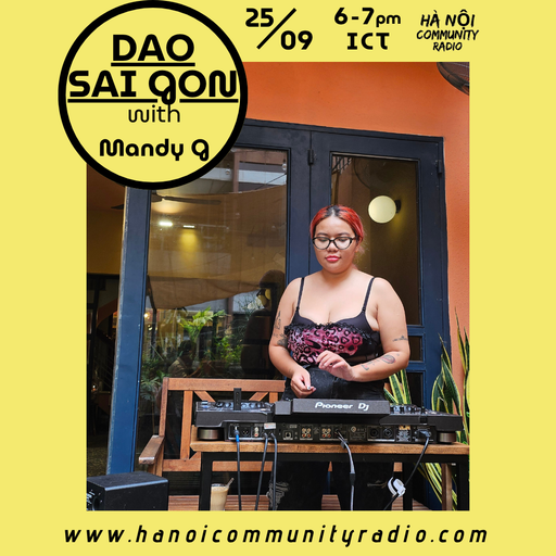 Dao Sai Gon w/ Mandy G