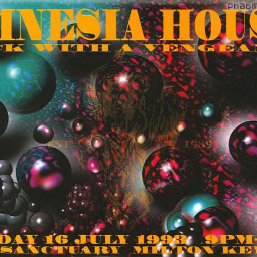 Ratpack & Randall w/ Evenson Allen - Amnesia House 'Back With A Vengeance' - Sanctuary - 16.7.93