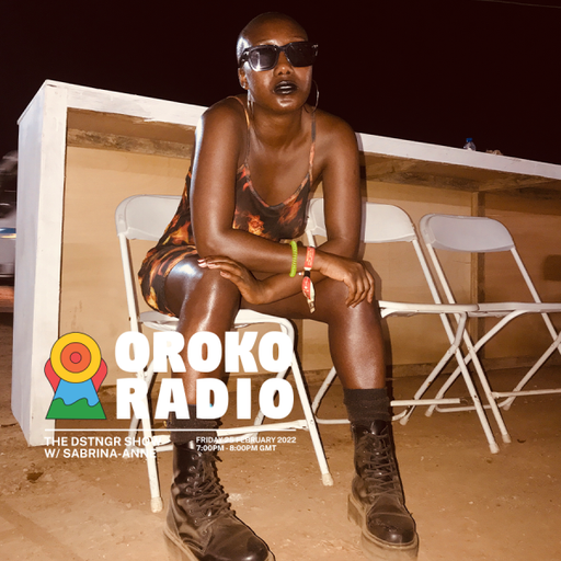 Sabrina-Anne - The DSTNGR Show - 25th February 2022