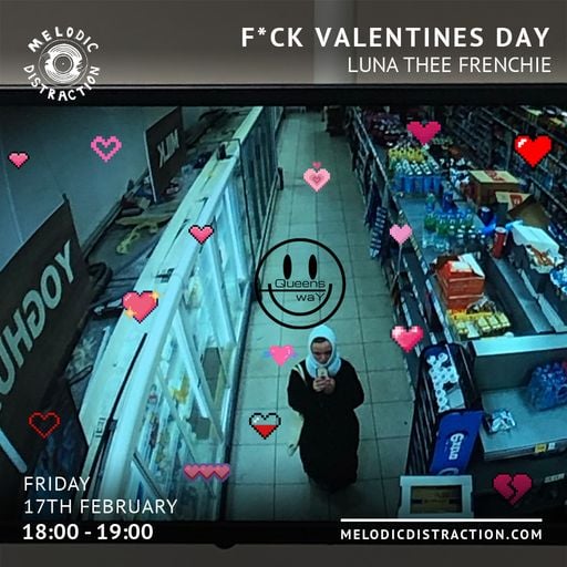 F*CK VALENTINES with Luna Thee Frenchie (February '23)