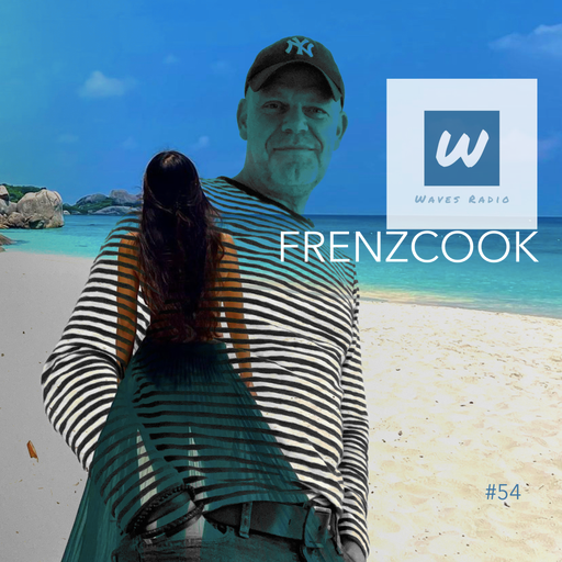 FRENZ COOK for Waves Radio #54