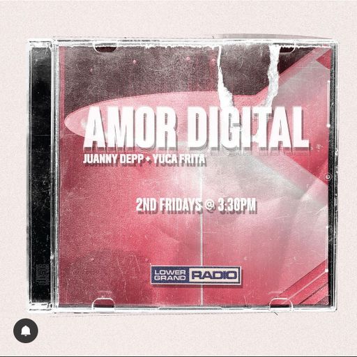 Amor Digital: Juanny Depp and Yuca Fruta (3.11.2022)