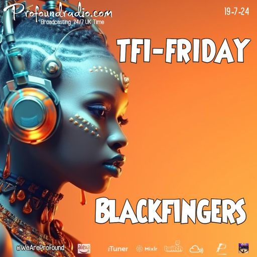 BLACKFINGERS TECHNO ZONE ( melodic ) ON TFI - FRIDAY 19-07-24
