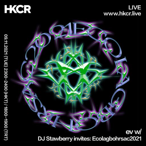 ev w/ DJ Strawberry invites Ecolagbohrsac2021 - 09/11/2021