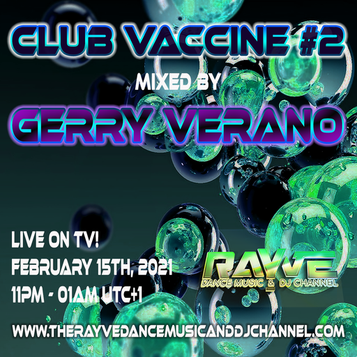 Club Vaccine #2 mixed by Gerry Verano