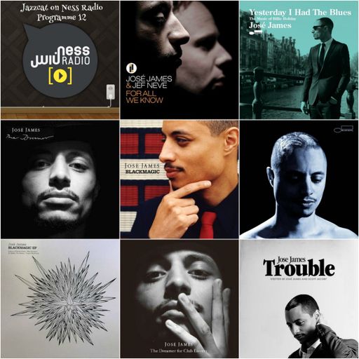 Ness Radio session #12 (José James special)