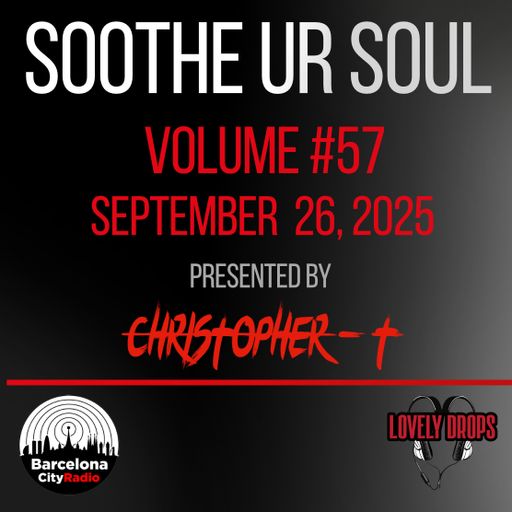 Soothe UR Soul Volume 57