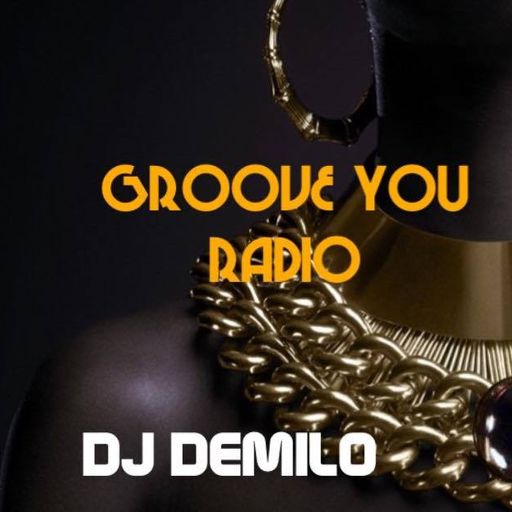 Groove You #59 ~ DJ Demilo Summer Dubz