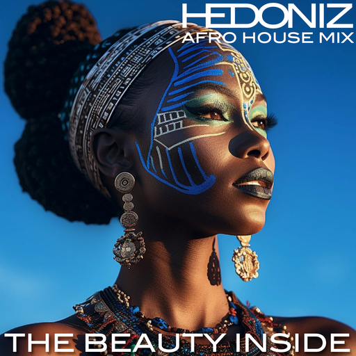 The Beauty Inside (Afro House Mix)
