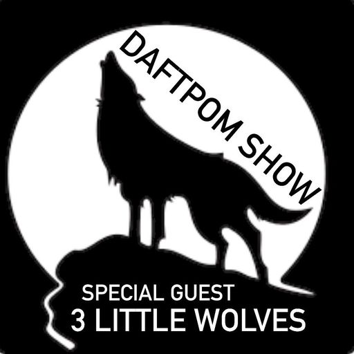 DAFT POM SHOW OCT 2023 3 LITTLE WOLVES
