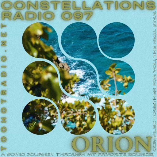 Constellations Radio 097