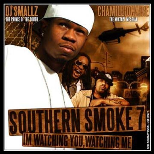 DJ Smallz - Southern Smoke #7 (Hosted By Chamillionaire) (2004)