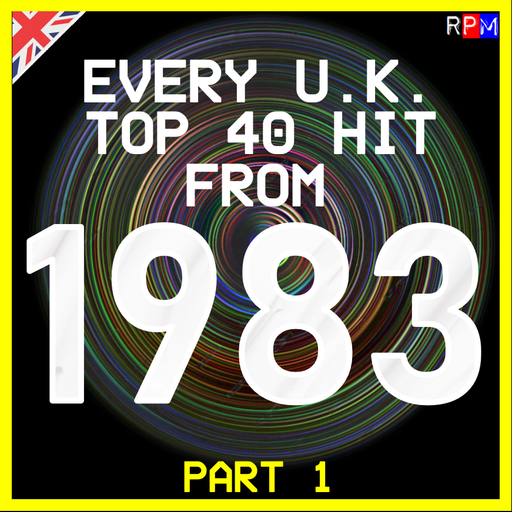 EVERY UK TOP 40 HIT OF 1983 : 01 *SELECT EARLY ACCESS*