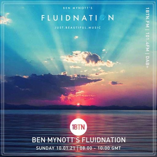 Ben Mynott's Fluidnation - 10.01.2021