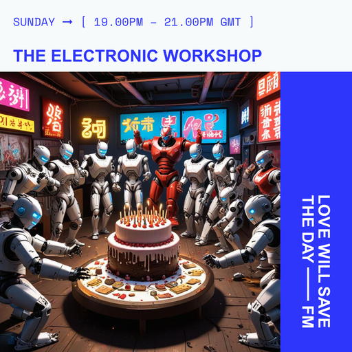 2024-07-21 Electronic Workshop | LWSTD-FM