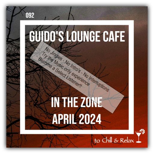 In The Zone - April 2024 (Guido's Lounge Cafe)(select)
