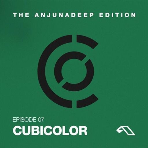 The Anjunadeep Edition 07 With Cubicolor