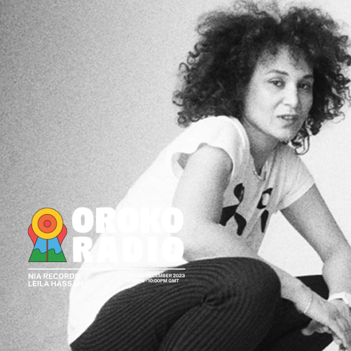 Nia Records - NIA Records Residency: Leila Hassan -  20th December 2023
