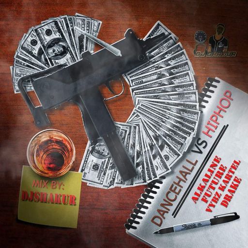 DJ Shakur - Dancehall VS Hip-Hop (Freetrap)
