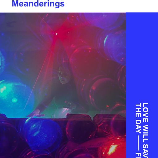 2025-09-06 Meanderings LWSTD.FM