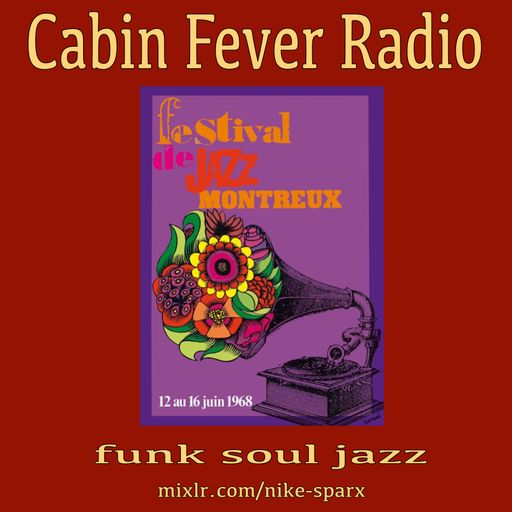 Cabin Fever Radio #4