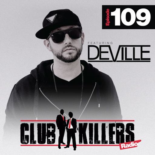 CK Radio Episode 109 - DJ Deville