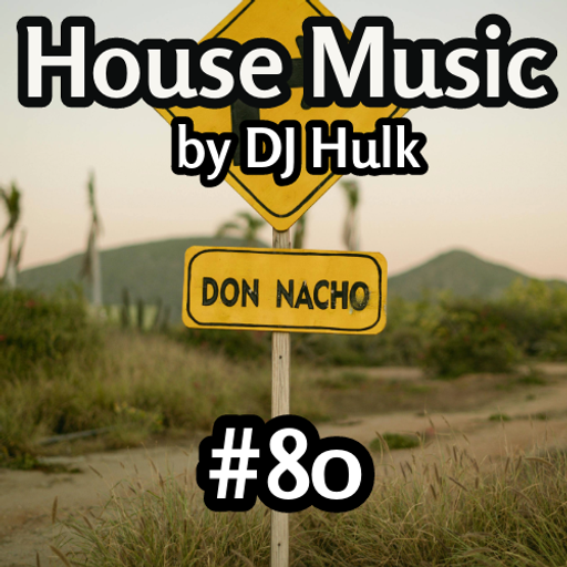 Don't Stop - Tech / Club / Tribal House Mix#80
