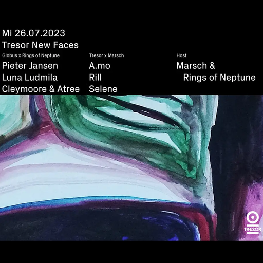Rill at "New Faces X Marsch & Rings of Neptune" @ Tresor (Berlin-Germany) - 26 July 2023