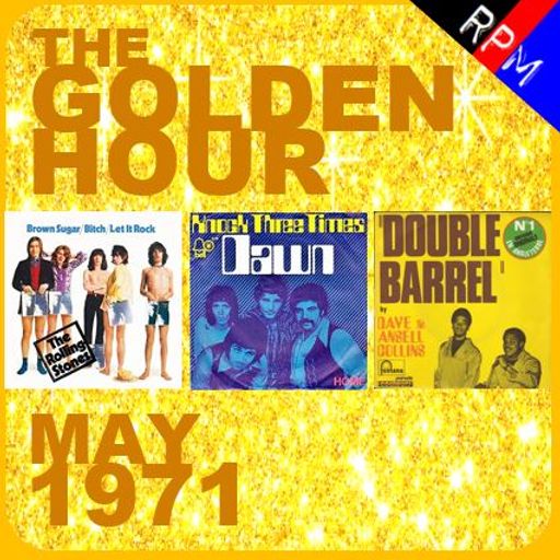 THE GOLDEN HOUR : MAY 1971