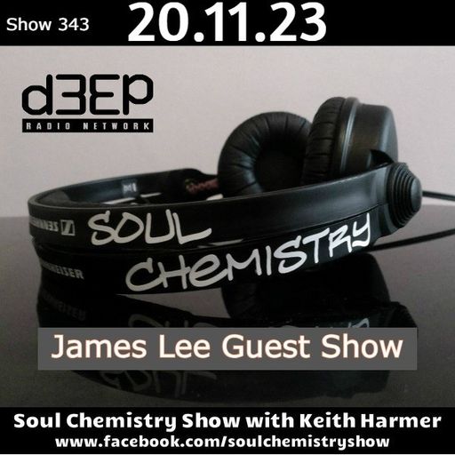 Keith Harmer - Soul Chemistry Show (20/11/23)