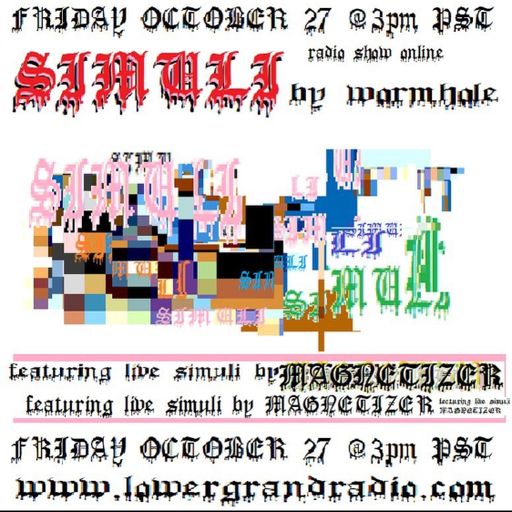 Simuli w/ Wormhole ep.3 (10.27.2023)