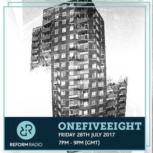 OneFiveEight 28th July 2017