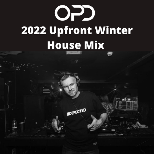 OPD 2022 Upfront Winter House Mix