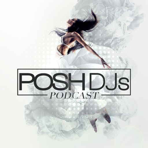POSH DJ JP 3.17.20 // EDM, Top 40 Remixes, Party Music