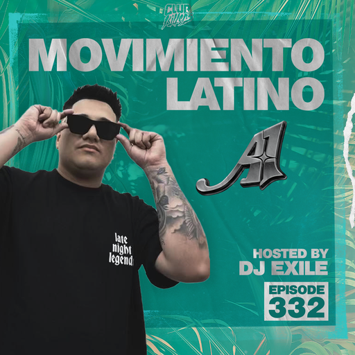 Movimiento Latino #332 - DJ A1